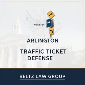 Arlington Traffic Ticket Defense