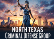 Criminal Defense North Texas