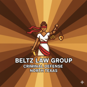 Criminal Defense Lawyer North Texas | Beltz Law Group Criminal Defense Lawyer North Texas