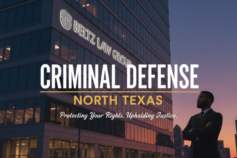 Criminal Defense Lawyer in North Texas
