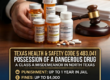 Possession of Dangerous Drug Attorney