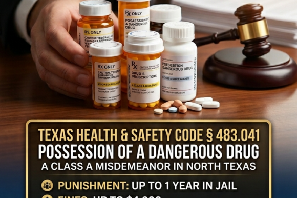 Possession of Dangerous Drug Attorney