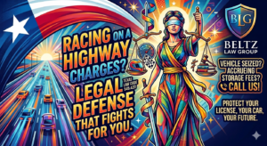 Racing on Highway Attorney | Beltz Law Group Racing on Highway Attorney